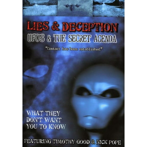 Lies and Deception UFO's and the Secret Agenda (DVD)