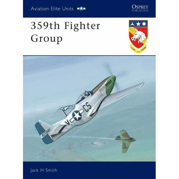 Aviation Elite Units: 359th Fighter Group (Series #10) (Paperback)
