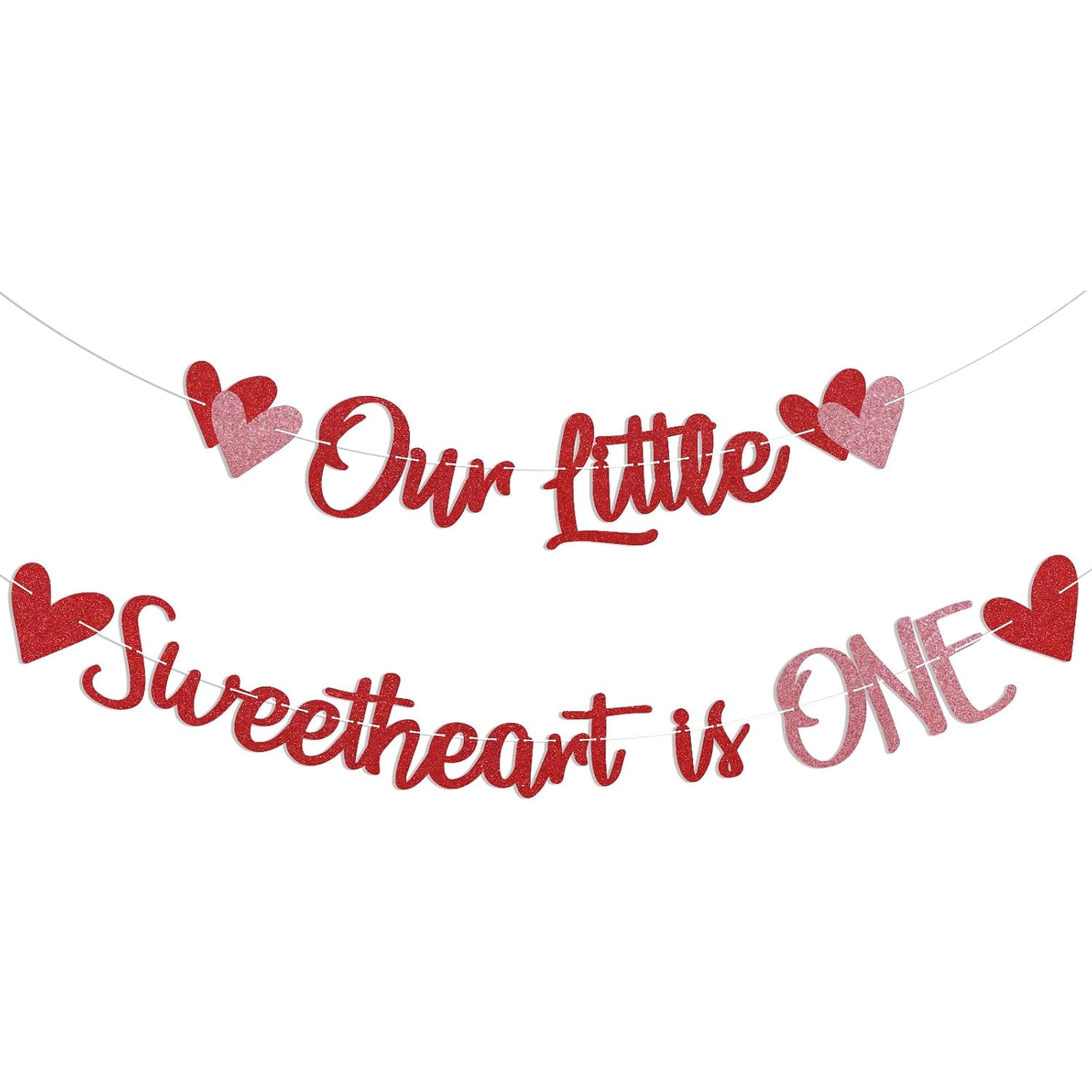 Our Little Sweetheart is One Banner - Sweet Heart 1st Birthday Decor Valentine s Day First Birthday Decorations Red Glitter