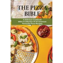 The Pizza Bible (Paperback)