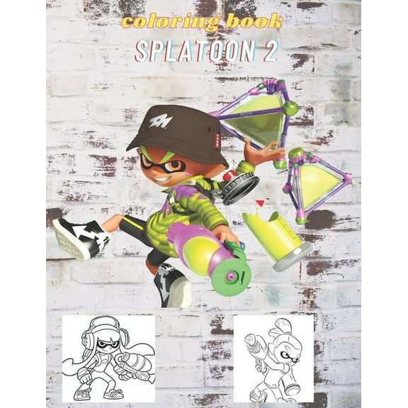Splatoon 2 : High-quality coloring book. Peppa's and friends adventures. Coloring book for kids ages 2-4, 4-8 (Paperback)