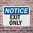 thumbnail image 4 of (2 Pack) Exit Only OSHA Notice Sign 24 Inch X 18 Inch Indoor / Outdoor Rust-Free Aluminum Metal Signs for Workplace, Workshop, and Construction Site, Made in the USA, 4 of 8