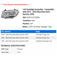 thumbnail image 2 of Left Headlight Assembly - Compatible with 2019 - 2022 Mercedes-Benz Sprinter 2500 2020 2021, 2 of 2