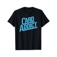 thumbnail image 1 of Card Addict Fun Baseball Card Collector Trading Cards Unisex T-Shirt C44, up to Size 5XL, 1 of 4