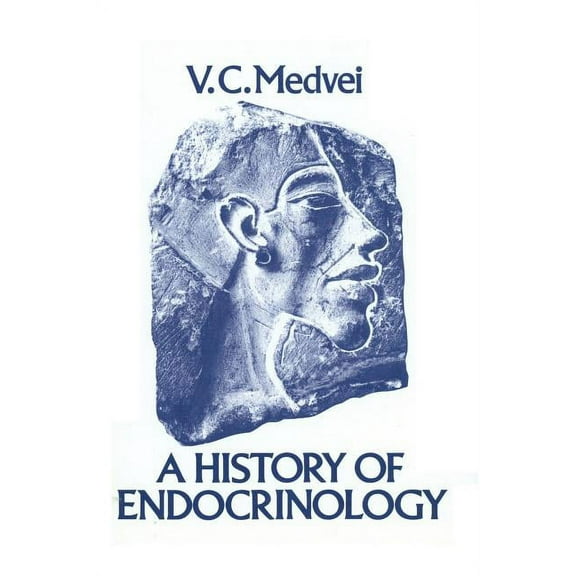A History of Endocrinology, (Paperback)