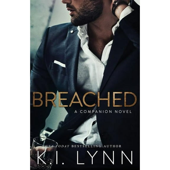 Breach Breached: A Companion Novel, (Paperback)