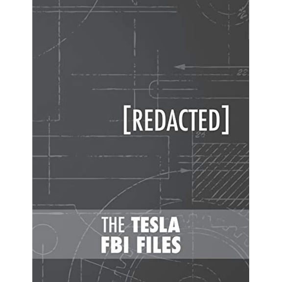 The Tesla FBI Files (Hardcover)