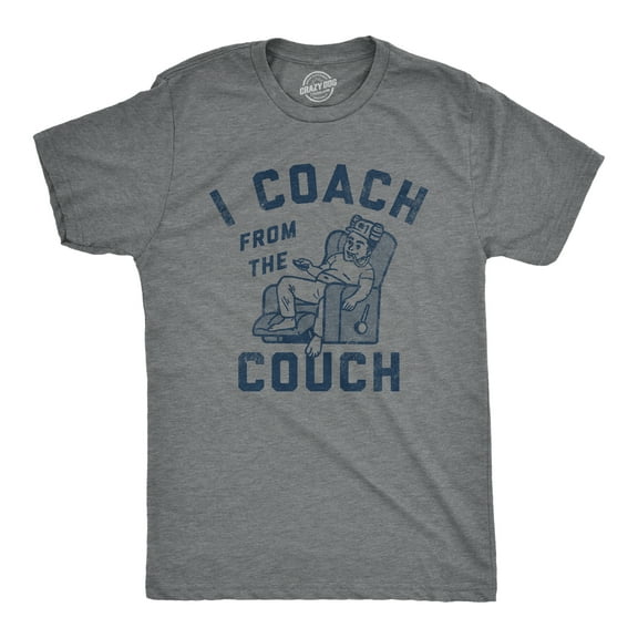 Mens I Coach From The Couch T Shirt Funny Lazy Sports Fan Joke Tee for Guys Graphic Tees