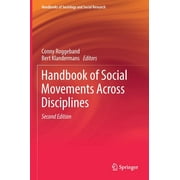 Handbooks of Sociology and Social Research: Handbook of Social Movements Across Disciplines (Hardcover)