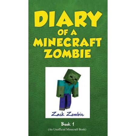 Diary of a Minecraft Zombie, Book 1 : A Scare of a