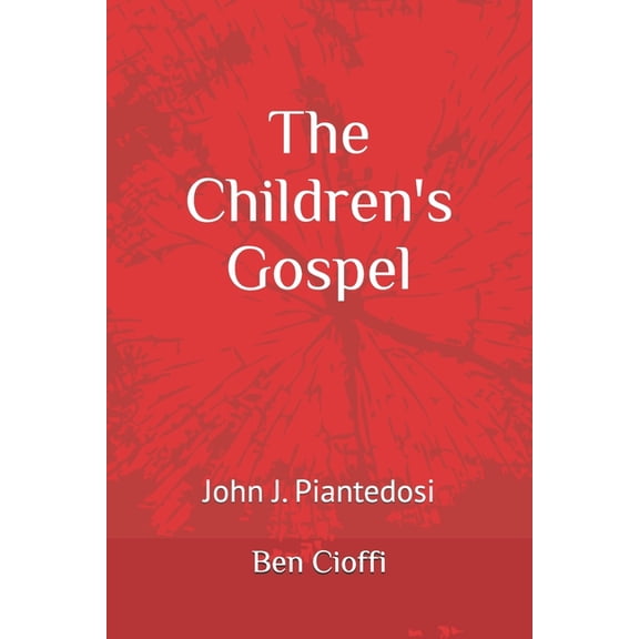 The Children's Gospel, (Paperback)