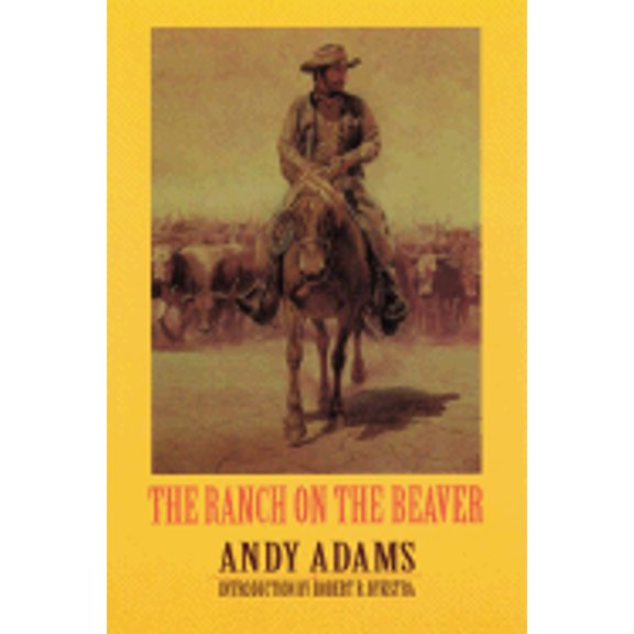 Pre-Owned The Ranch on the Beaver (Paperback) 0803259301 9780803259300