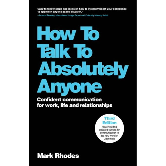 How to Talk to Absolutely Anyone