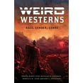 thumbnail image 1 of Weird Westerns: Race, Gender, Genre (Postwestern Horizons), 1 of 1