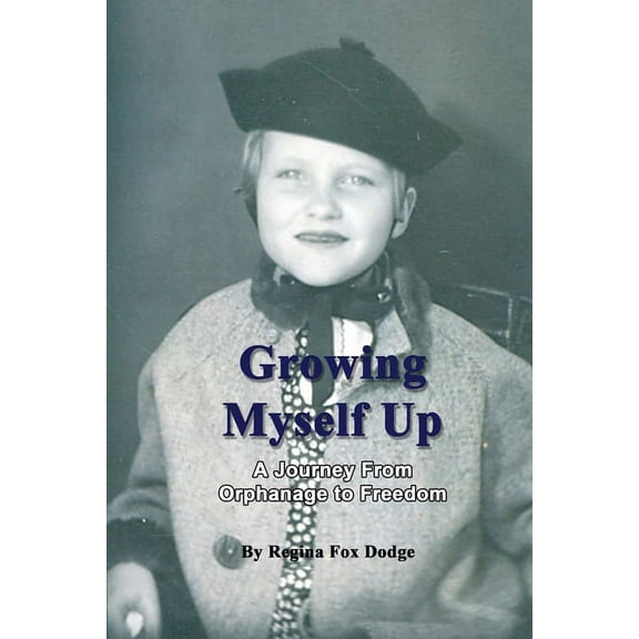 Growing Myself Up, (Paperback)
