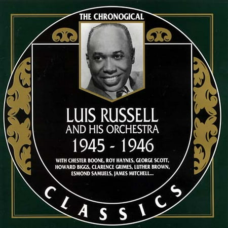 Luis Russell And His Orchestra: 1945-1946