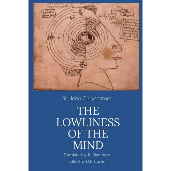 The Lowliness of the Mind, (Paperback)