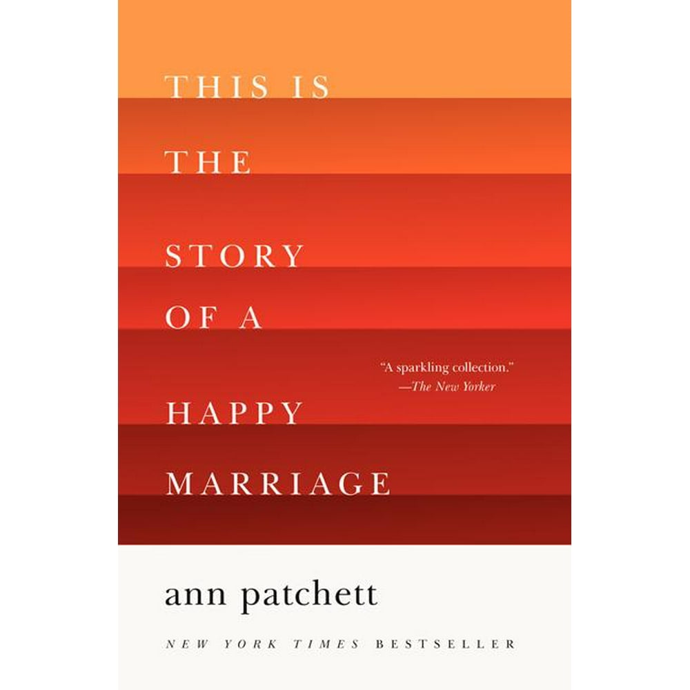 This Is the Story of a Happy Marriage (Paperback) - Walmart.com