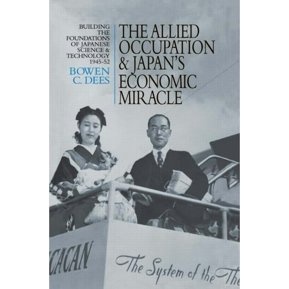 Japan Library The Allied Occupation and Japan's Economic Miracle, (Hardcover)