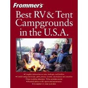 Frommer's Best RV and Tent Campgrounds in the U.S.A.