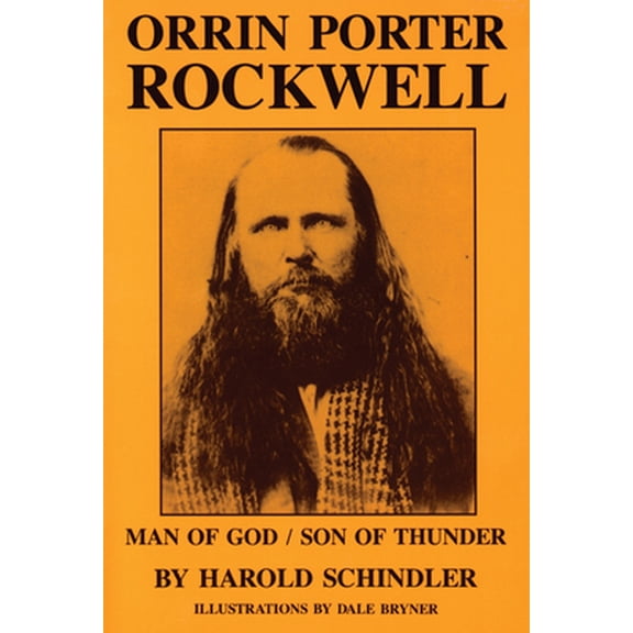 Pre-Owned Orrin Porter Rockwell: Man of God Son of Thunder (Paperback) 087480440X 9780874804409
