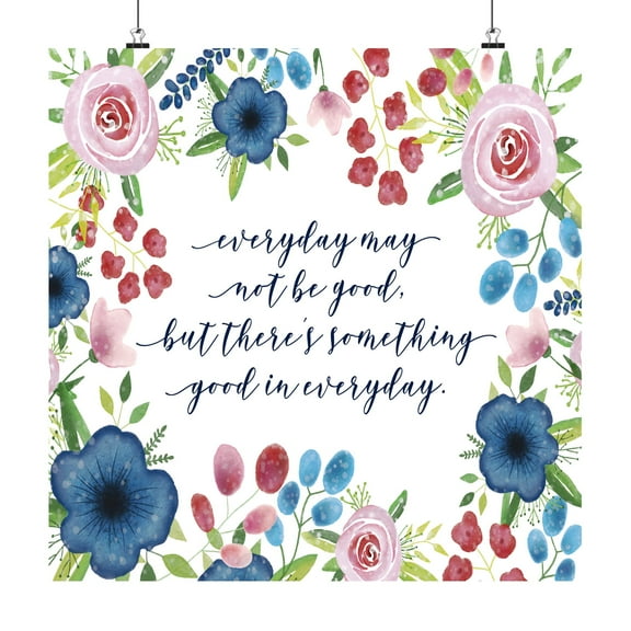 Floral Inspiration Wall Art, Motivational Decor for Home, Uplifting Quote Print