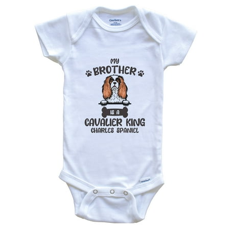 

My Brother Is A Cavalier King Charles Spaniel Cute Dog Breed Baby Bodysuit 3-6 Months White
