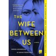 thumbnail image 2 of Wife Between Us: A Novel, 2 of 2
