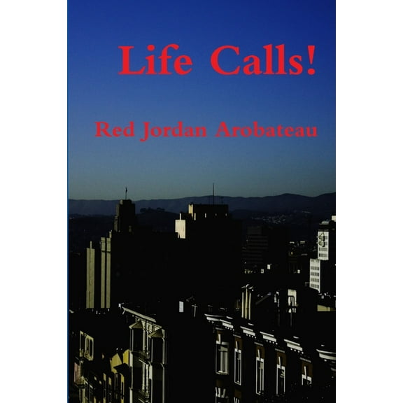 Life Calls!, (Paperback)