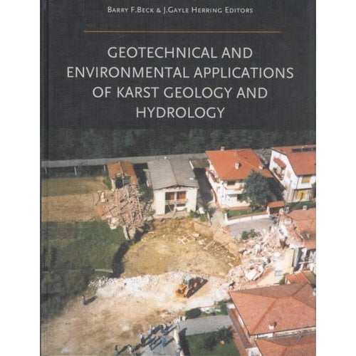 Geotechnical and Environmental Applications of Karst Geology and ...