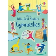 Little First Stickers Little First Stickers Gymnastics, Book 30, (Paperback)
