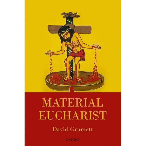 Material Eucharist, (Hardcover)