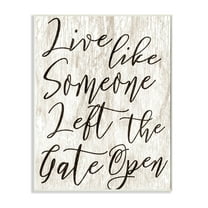 Stupell Industries Live Like Gate Open Typography Painting Unframed Art Print Wall Art, 13 x 19