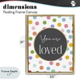 thumbnail image 4 of Stupell Industries Eclectic You Are Loved Polka Dots Gold Floating Frame Canvas Art, 25 x 31, by Christine Simpson Art, 4 of 8