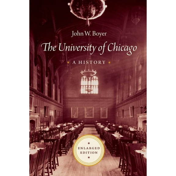 The University of Chicago: A History, (Hardcover)