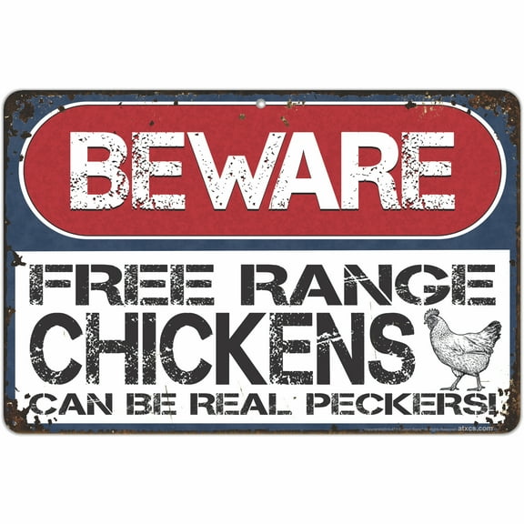 ATX Custom Signs - Beware of Chickens! Free Range Chickens Can be Real Peckers! Funny Farm Sign - Size 8 x 12