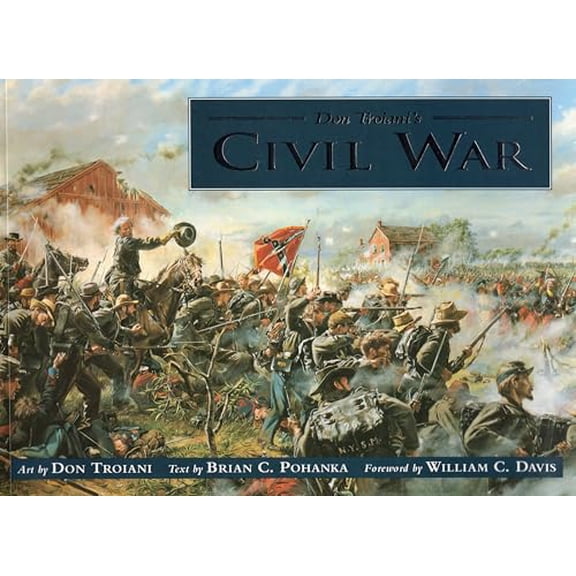 Pre-Owned Don Troiani's Civil War (Paperback) 0811727157 9780811727150