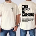 thumbnail image 3 of The King Is Coming Vintage Christian Double Sided T-Shirt – Revelation Scripture Faith Graphic Tee, Religious Shirt Gift for Men & Women, 3 of 6