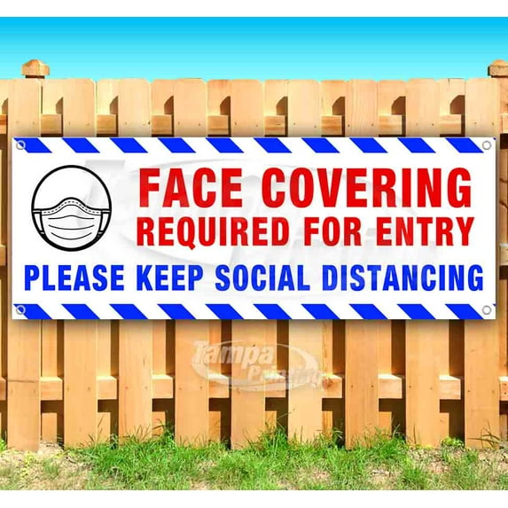 Face Covering Required For Entry 13 oz Vinyl Banner With Metal Grommets