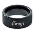 thumbnail image 2 of Tungsten Always Typography Writing Band Ring 9mm Men Women Comfort Fit Black Flat Cut Brushed Polished, 2 of 4