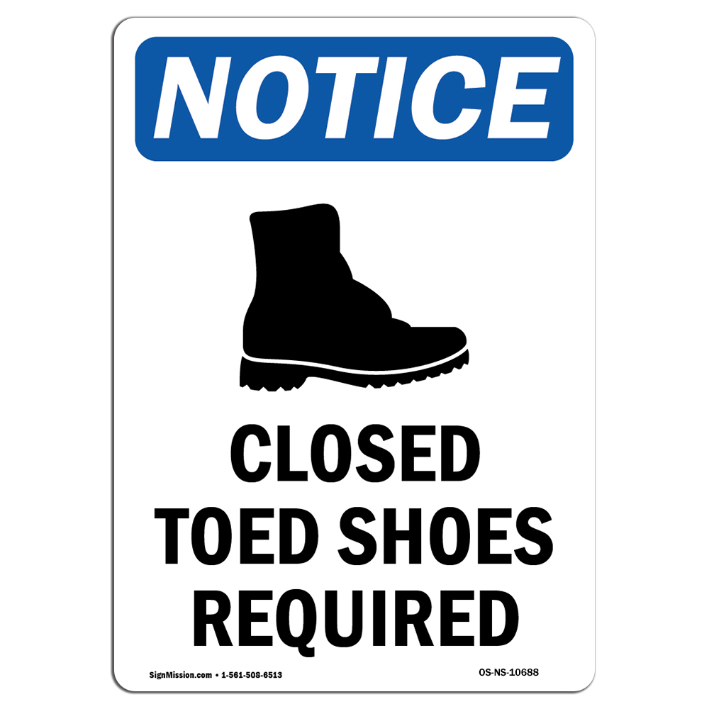 OSHA Notice Sign Closed Toed Shoes Required 14" X 10" Aluminum Sign