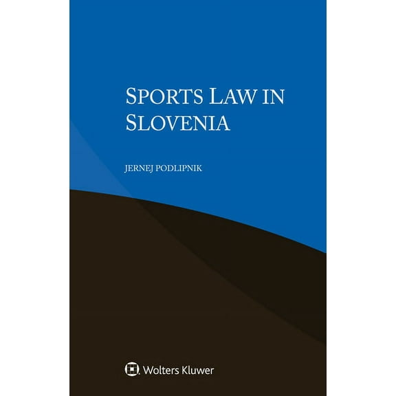 Sports Law in Slovenia, (Paperback)