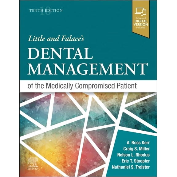 Little and Falace's Dental Management of the Medically Compromised Patient, (Paperback)