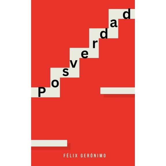 Posverdad, (Paperback)