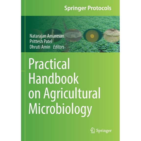 Springer Protocols Handbooks Practical Handbook on Agricultural Microbiology, (Paperback)