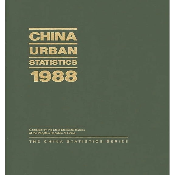 China Urban Statistics 1988, (Hardcover)
