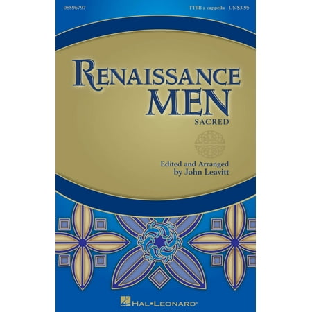 Hal Leonard Renaissance Men (Choral Collection) TTBB A Cappella arranged by John