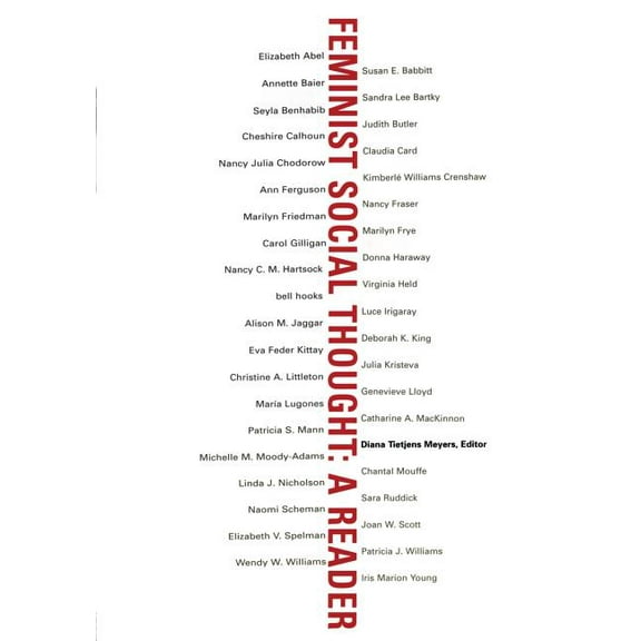 Feminist Social Thought: A Reader, (Paperback)
