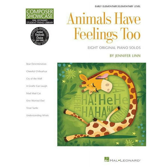 Animals Have Feelings Too: Hal Leonard Student Library Composer Showcase Elementary Level