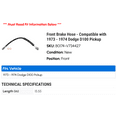 thumbnail image 2 of Front Brake Hose - Compatible with 1973 - 1974 Dodge D100 Pickup, 2 of 2